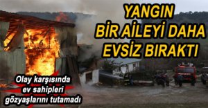 YANGINLARIN ARDI ARKASI KESİLMİYOR