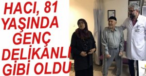 81 YAŞINDA HAYATA YENİDEN BAŞLADI