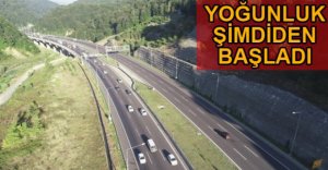 YOĞUNLUK ERKEN BAŞLADI