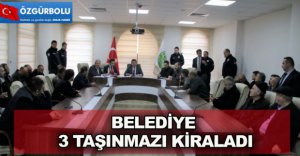 3 TAŞINMAZ KİRALANDI