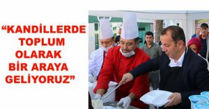 5 BİN KİŞİLİK KANDİL PİLAVI DAĞITILDI