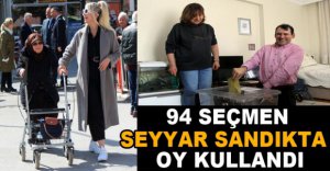 94 SEÇMEN SEYYAR SANDIKTA OY KULLANDI