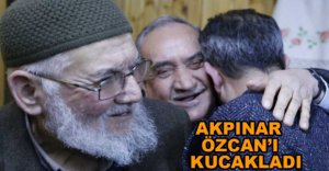 AKPINAR MAHALLESİ ÖZCAN'I KUCAKLADI