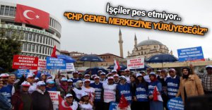 İŞÇİLER PES ETMİYOR