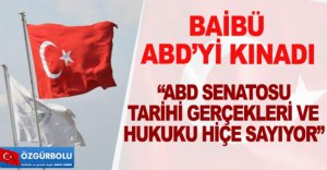 BAİBÜ ABD’Yİ KINADI