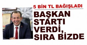 BAŞKAN ÖZCAN 5 BİN TL BAĞIŞLADI