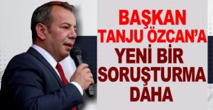 BAŞKAN ÖZCAN'A YENİ BİR SORUŞTURMA