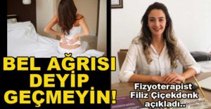 BEL AĞRISI DEYİP GEÇMEYİN!