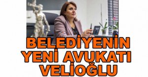 BELEDİYE'NİN YENİ AVUKATI BELLİ OLDU