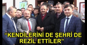 "BİNBİR TÜRLÜ SIKINTI GETİRDİLER"