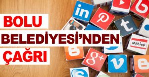 BOLU BELEDİYESİ'NDEN ÇAĞRI