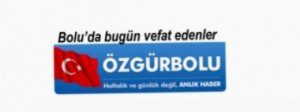 BOLU'DA BUGÜN VEFAT EDENLER, 12 KASIM SALI