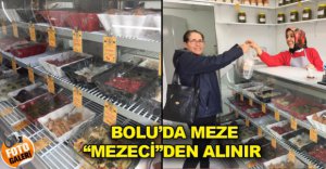 BOLU'DA MEZENİN TEK ADRESİ