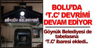 BOLU'DA 'T.C' DEVRİMİ DEVAM EDİYOR