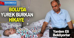 BOLU'DA YÜREK BURKAN HİKAYE