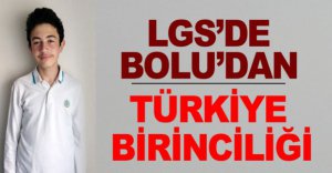 BOLU'DAN TÜRKİYE BİRİNCİLİĞİ
