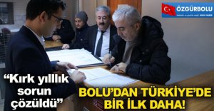 BOLU'DAN TÜRKİYE'DE BİR İLK DAHA