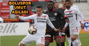 BOLUSPOR UMUT AŞILADI