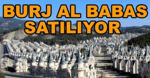 BURJ AL BABAS SATILIYOR