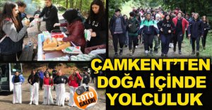 ÇAMKENT'TEN DOĞA İÇİNDE YOLCULUK