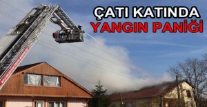 ÇATI KATINDA ÇIKAN YANGIN PANİK YARATTI