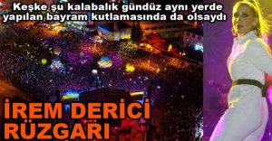 BİNLERCE KİŞİ KONSERE AKIN ETTİ