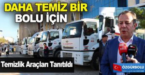 DAHA TEMİZ BİR BOLU İÇİN