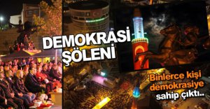 DEMOKRASİ ŞÖLENİ..