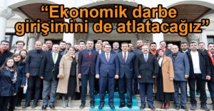 "EKONOMİK DARBE GİRİŞİMİNİ DE ATLATACAĞIZ"