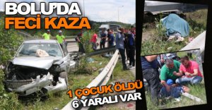 FECİ KAZADA ÇOCUK HAYATINI KAYBETTİ