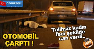 FECİ ŞEKİLDE CAN VERDİ