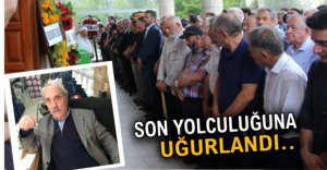 FEVZİ ÖZÇELİK SON YOLCULUĞUNA UĞURLANDI
