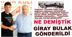 GİRAY BULAK DÖNEMİ SONA ERDİ