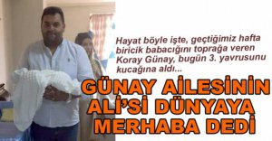 GÜNAY AİLESİNİN MUTLU GÜNÜ