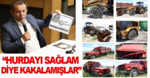 "HURDAYI SAĞLAM DİYE KAKALAMIŞLAR"