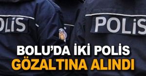 İKİ POLİS FETÖ'DEN GÖZALTINA ALINDI