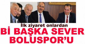 İLK ZİYARET BOLUSPOR'DAN