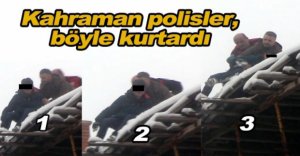 KAHRAMANLAR KURTARDI...