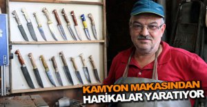KAMYON MAKASINDAN HARİKALAR YARATIYOR