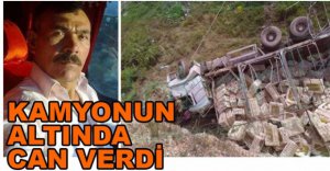 KAMYONUN ALTINDA KALARAK CAN VERDİ