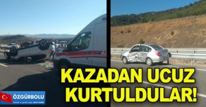 KAZADAN UCUZ KURTULDULAR