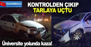 KONTROLDEN ÇIKIP TARLAYA UÇTU