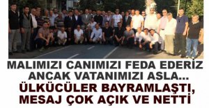 "MALIMIZI CANIMIZI FENA EDERİZ, VATANI ASLA"