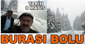 MAYIS AYINDA KAR ETKİLİ OLDU