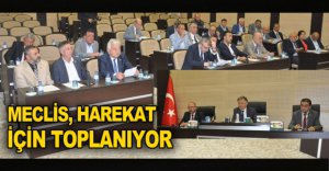MECLİS HAREKAT İÇİN TOPLANIYOR