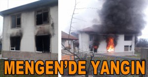 MENGEN'DE EV YANGINI