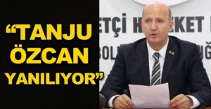 MHP'DEN TANJU ÖZCAN'A CEVAP