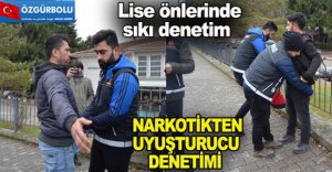 NARKOTİKTEN UYUŞTURUCU DENETİMİ