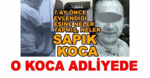 O KOCA ADLİYEDE...