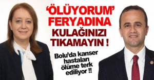 "ÖLÜYORUM" FERYADINA KULAĞINI TIKAMA